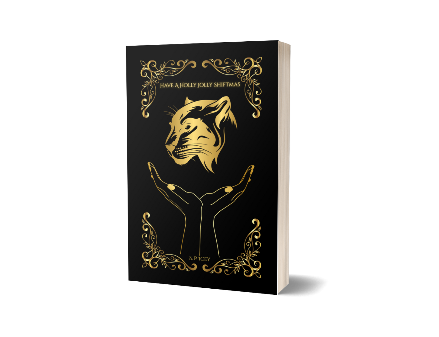 Have A Holly Jolly Shiftmas: A Smutacular Witchy Shifter Novella