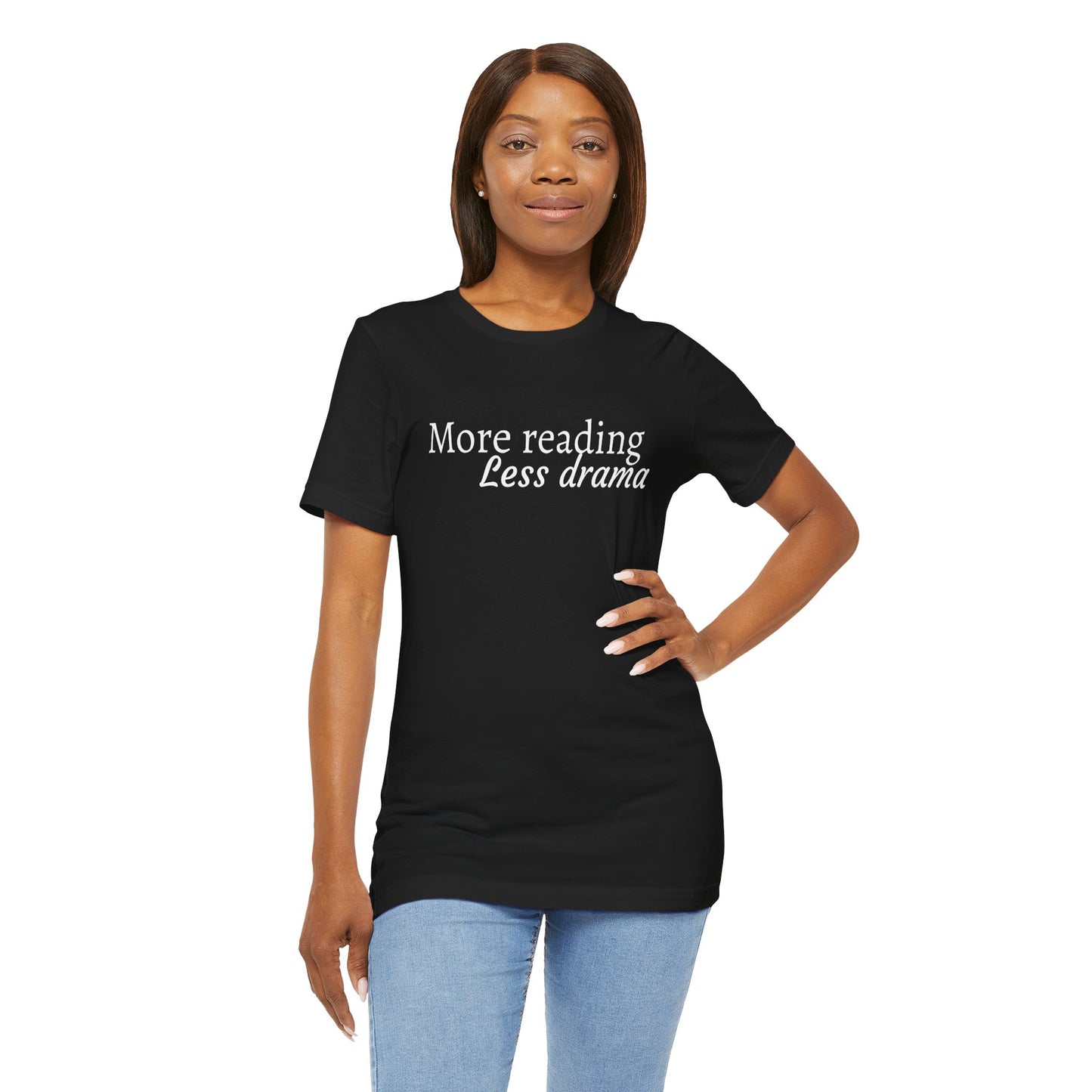 “More reading, Less drama” Graphic T‑Shirt