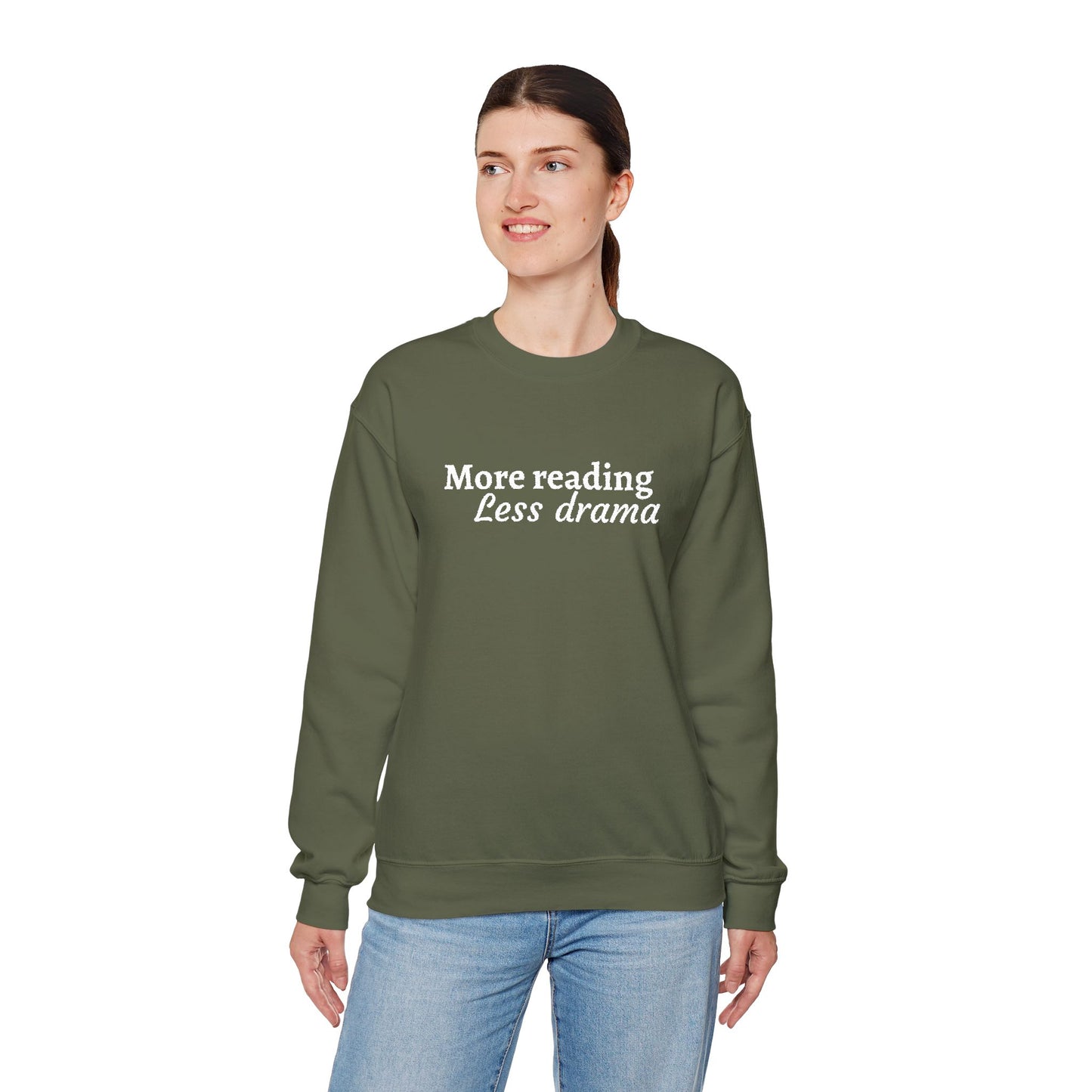 More Reading Less Drama Sweatshirt – Book Lover Crewneck